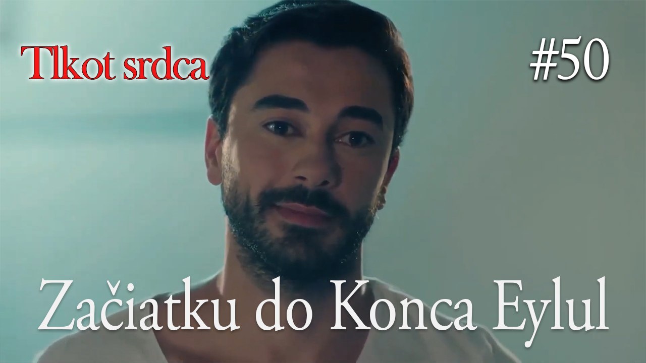 Začiatku do Konca Eylul  #50