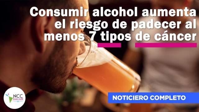 Consumir alcohol aumenta el riesgo de padecer al menos 7 tipos de cáncer | 234 | 27 ene.-2 feb. 2025