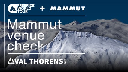 Behind the Scenes: How We Prep for the Val Thorens Pro with Mammut