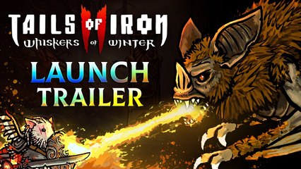 Tails of Iron 2 - Trailer de lancement