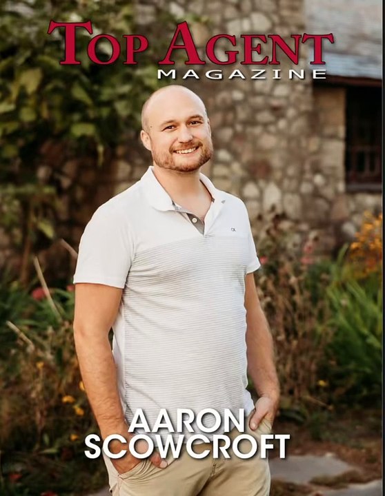 Top Agent Magazine Highlights Aaron Scowcroft