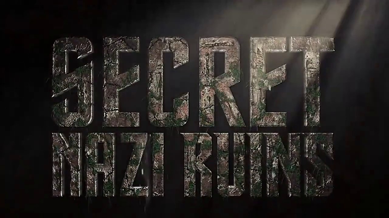 Secret Nazi Ruins (7/8) : The Future of Evil