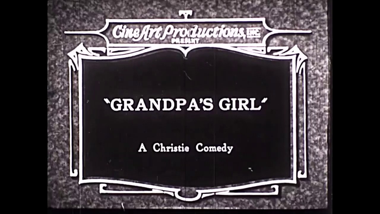 Grandpa's Girl (1924) - Full movie