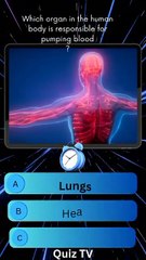 : Which organ in the human body is responsible for pumping blood?