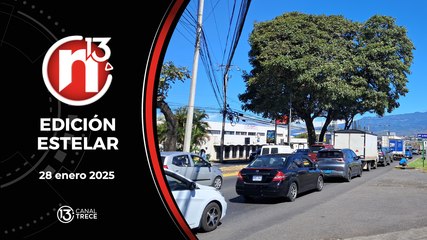28 Enero 2025 - TRECE NOTICIAS - Edición Estelar