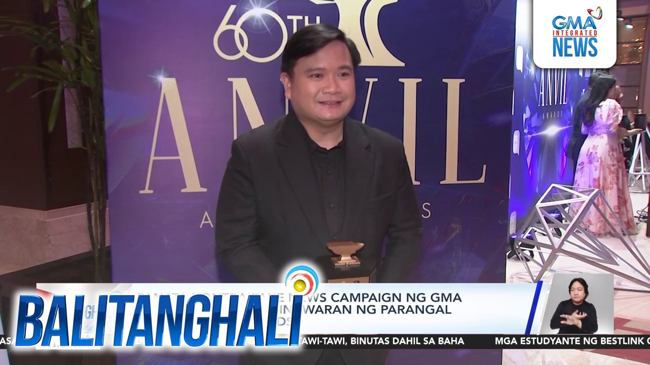 Panata Kontra-Fake News Campaign ng GMA Integrated News, ginawaran ng parangal sa 60th Anvil Awards | Balitanghali