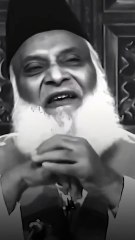 Dr Israr Ahemd golden words