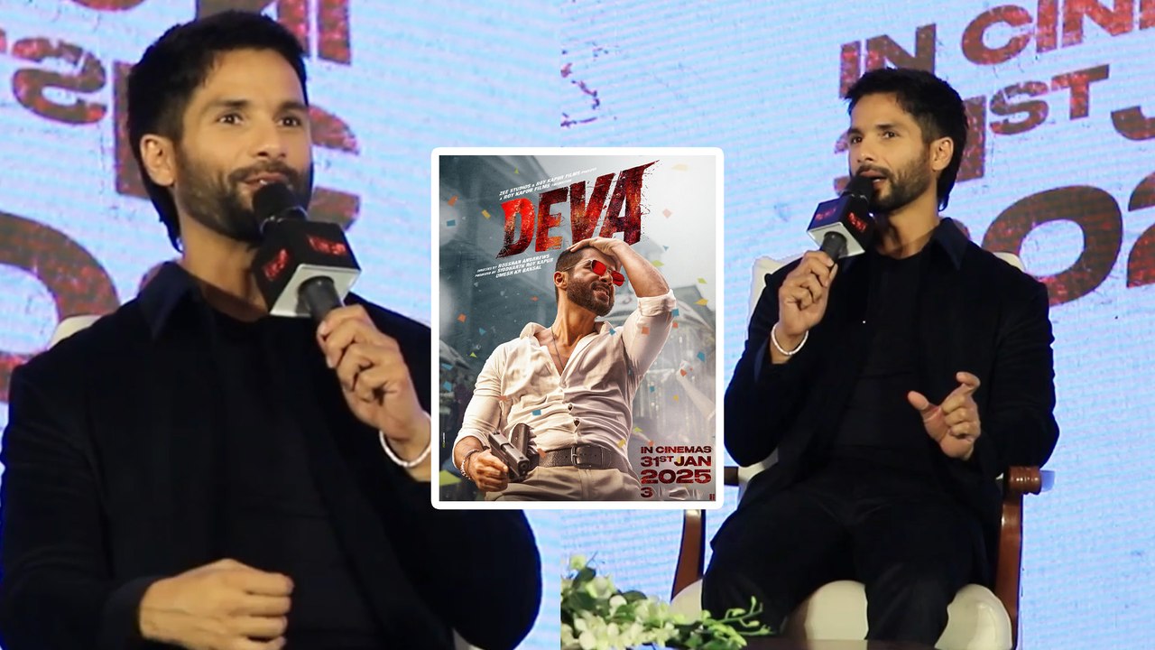 Shahid Kapoor ने बताया कि Deva उनके लिए काफी अह...
