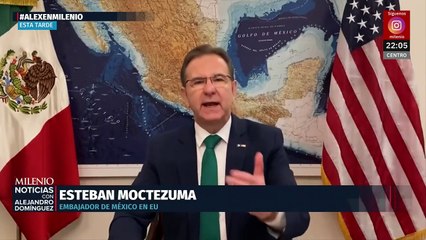 Esteban Moctezuma seguirá como embajador en Estados Unidos