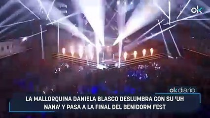 La mallorquina Daniela Blasco deslumbra con su 'Uh nana' y pasa a la final del Benidorm Fest