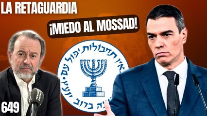 La Retaguardia #649 / Sánchez y Marlaska ordenan a sus policías comer con el jefe de los espías marroquíes en pleno Madrid