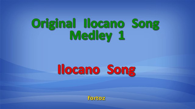 Original Ilocano Song Medley 1 - Various Artist Video Karaoke