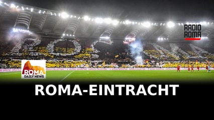 Roma-Eintracht giovedì 30 gennaio, strade chiuse a Roma
