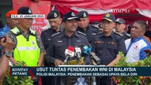 Beda Keterangan Polisi Malaysia dan Kemlu soal Tak Ada Perlawanan dari WNI, Bagaimana Pembuktiannya?