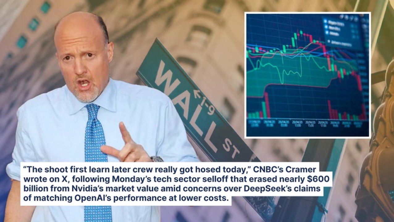 Jim Cramer Says The 'Shoot First Learn Later' Crowd Got 'Hosed' As Nvidia And Other Tech Stocks Stage Recovery After DeepSeek Turmoil