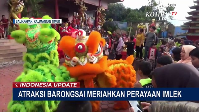 Atraksi Barongsai Meriahkan Perayaan Imlek di Kelenteng Guang De Miao Balikpapan