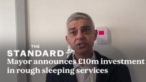 Sadiq Khan announces £10m investment in rough sleeping services