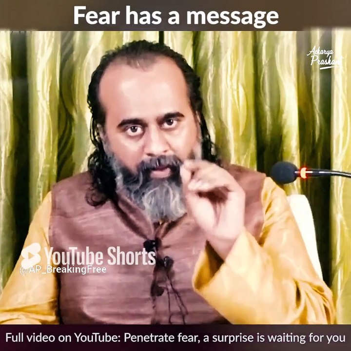 Fear has a message || Acharya Prashant
