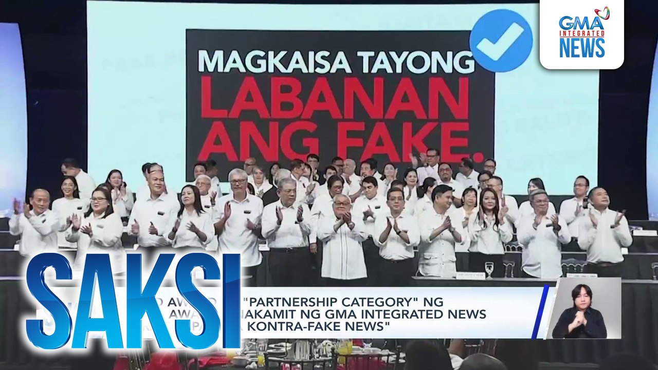Gold award sa "partnership category" ng Anvil Awards, nakamit ng GMA Integrated News para sa "Panata kontra-fake news" | Saksi