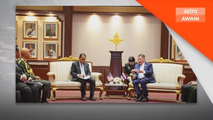 Malaysia, Thailand teroka kerjasama baharu dalam pertahanan