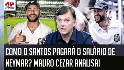 "O Neymar vai TRAZER DINHEIRO e MÍDIA ao Santos?? SIM! Mas a QUESTÃO é..." Mauro Cezar É DIRETO!