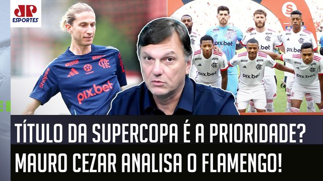 ISSO ESTÁ BEM CLARO! O Filipe Luís QUER DE QUALQUER JEITO que o Flamengo... Mauro Cezar ANALISA!