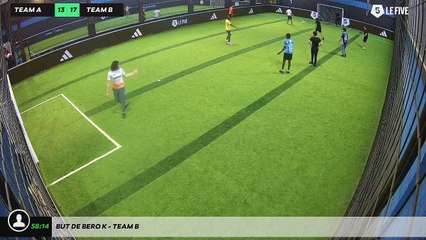 But de Bero K - Team B