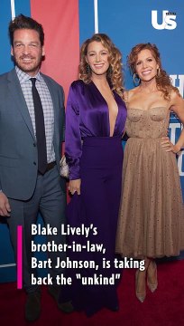 Blake Lively’s Brother-in-Law Bart Johnson Regrets Justin Baldoni Shade