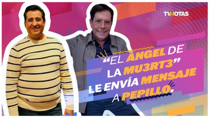 “El ángel de la muerte" les envía un mensaje a Pepillo Origel y Martha Figueroa