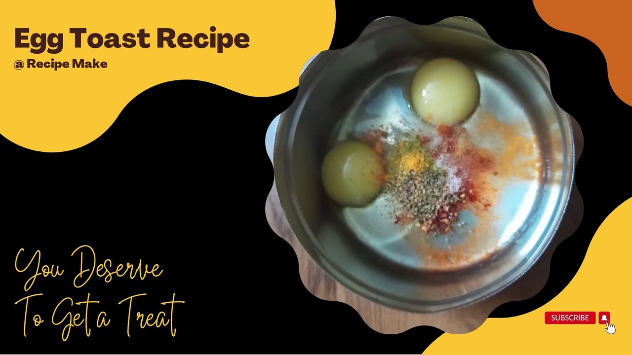 Egg Toast Recipe – Quick and Delicious