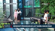 Cocok Buat Healing, Menikmati Pemandangan Laut Sambil Makan Enak