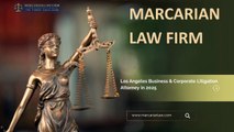 Los Angeles Business & Corporate Litigation Attorney in 2025