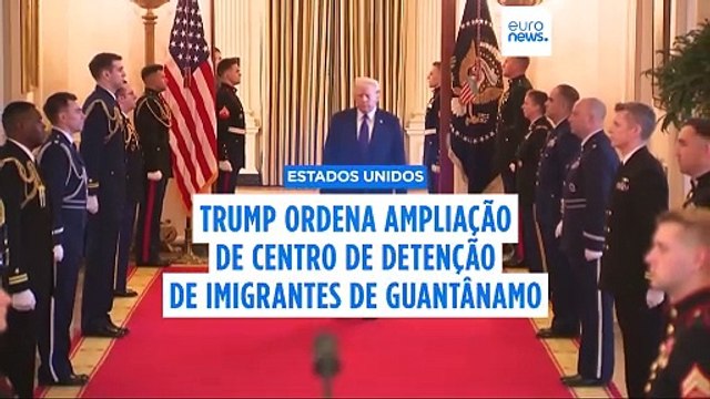 Trump ordena ao Pentágono que prepare centro de detenção para 30 mil migrantes em Guantánamo