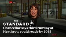 Rachel Reeves Says Third Runway At Heathrow Could Be Built And In Use By 2035