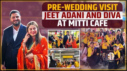 Jeet Adani and Diva Shah's Heartwarming Visit to Mitti Cafe Ahead of Their Wedding| Oneindia