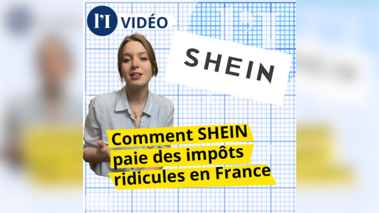 Comment Shein paie un impôt ridicule en France
