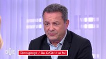 Jean-Luc Calyel : “Au GIGN, on ne réfléchit à rien d’autre que l’action” - Clique - CANAL+