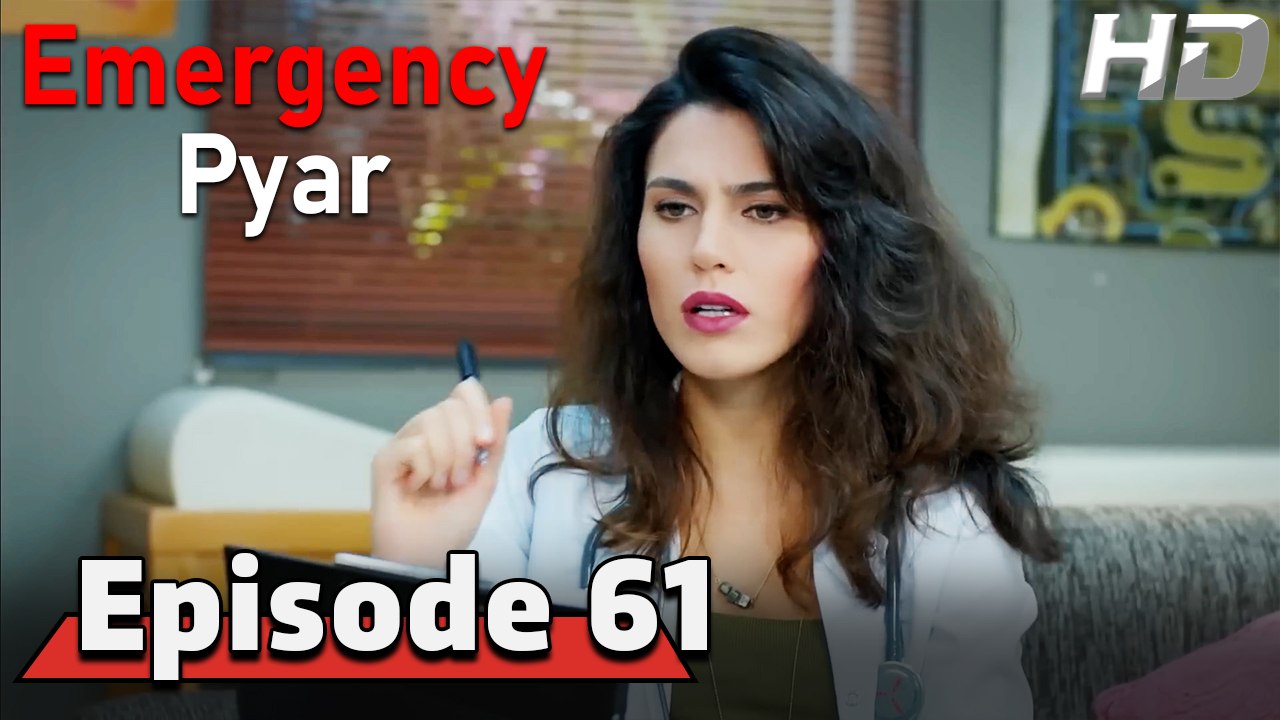 Emergency Pyar Episode 61 (HD Version)