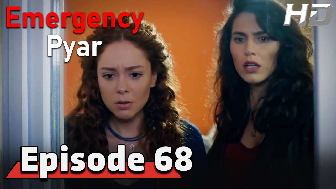 Emergency Pyar Episode 68 (HD Version)