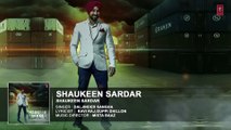 LATEST PUNJABI SONGS 2016 ｜ SHAUKEEN SARDAR ｜ DALJINDER SANGHA ｜ NEW PUNJABI SONGS T-SERIES  ｜