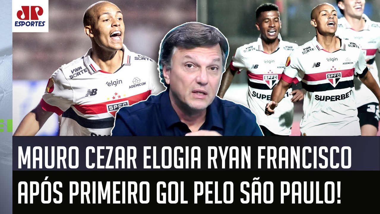 "É CEDO? É! Mas o Ryan Francisco JÁ MOSTRA ser um JOGADOR que.." Mauro Cezar ELOGIA GOL no São Paulo