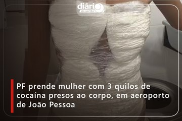 POLÍCIA FEDERAL PRENDE MULHER COM 3 KG DE COCAÍNA COLADA AO CORPO EM AEROPORTO DE JOÃO PESSOA