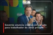 TRABALHADORES DO SETOR PRIVADO TERÃO CRÉDITO CONSIGNADO