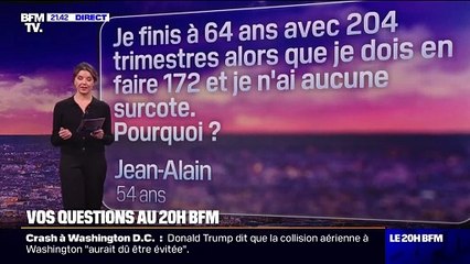 Pourquoi n'ai-je pas de surcote sur ma retraite? Vos questions au 20H BFM