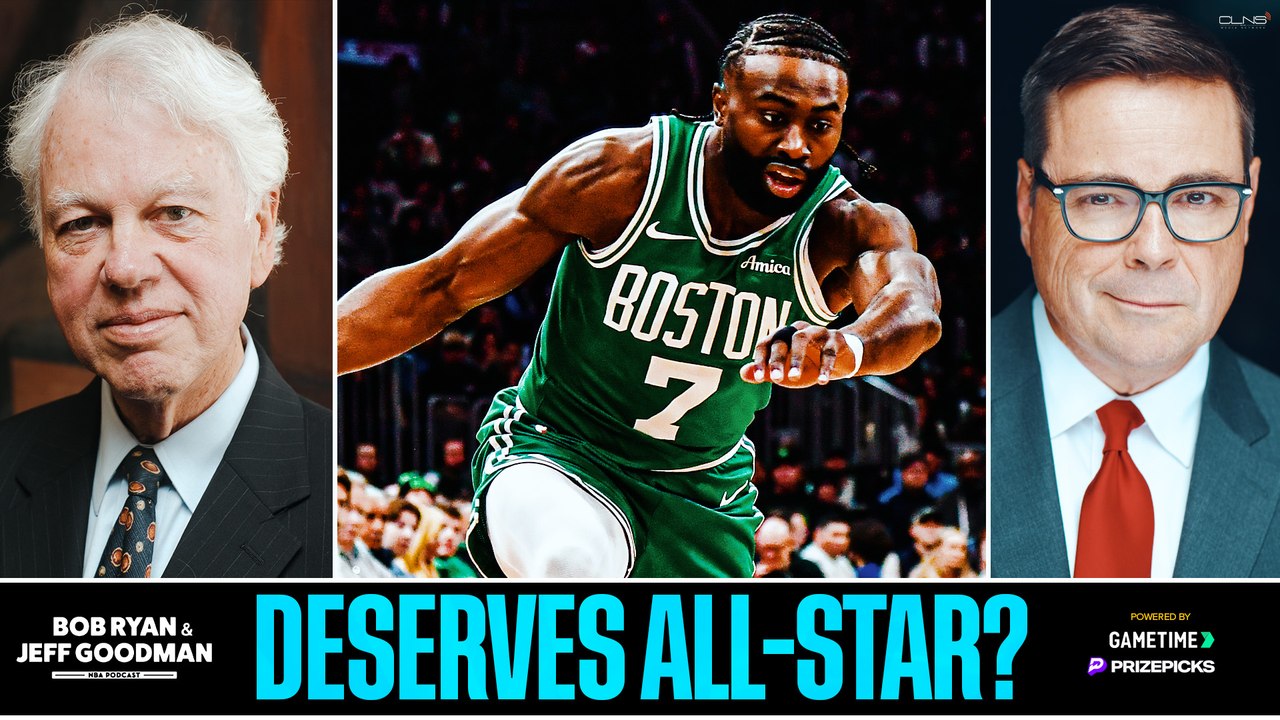 Does Jaylen Brown DESERVE His All-Star Nod? | Bob Ryan and Jeff Goodman Podcast