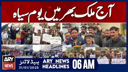 Black Day to Be Observed Nationwide Today | ARY News 6 AM Headlines | 31st JAN 2025