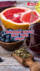 Makanan Untuk Hati