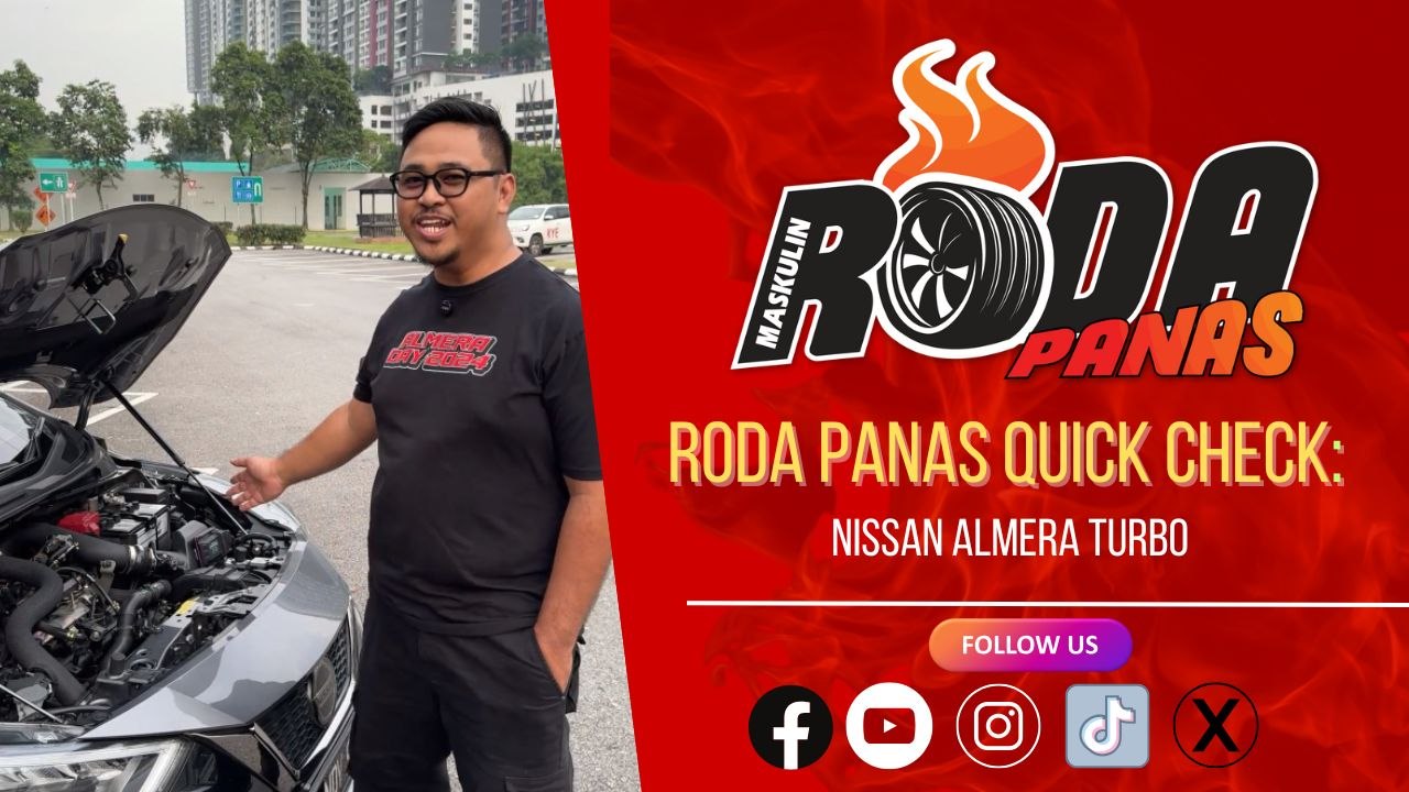 RODA PANAS QUICK CHECK : NISSAN ALMERA TURBO TDI TUNING MALAYSIA
