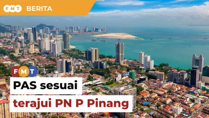PAS cocok terajui P Pinang, kata penganalisis