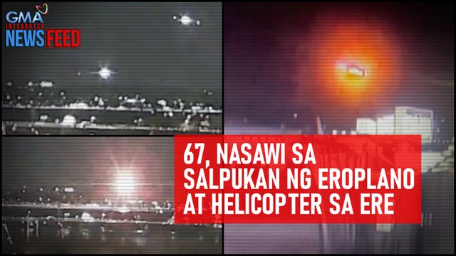 ‘No survivors’ – 67, nasawi sa salpukan ng eroplano at helicopter sa ere | GMA Integrated Newsfeed